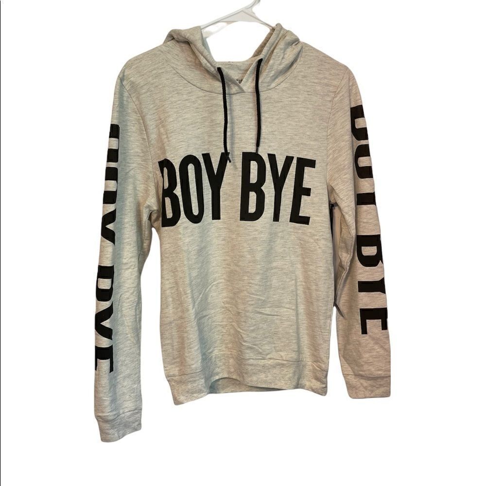 3/$25 ON FIRE Boy Bye Print Long Sleeves Hoodie Cotton Sweatshirt.Size M